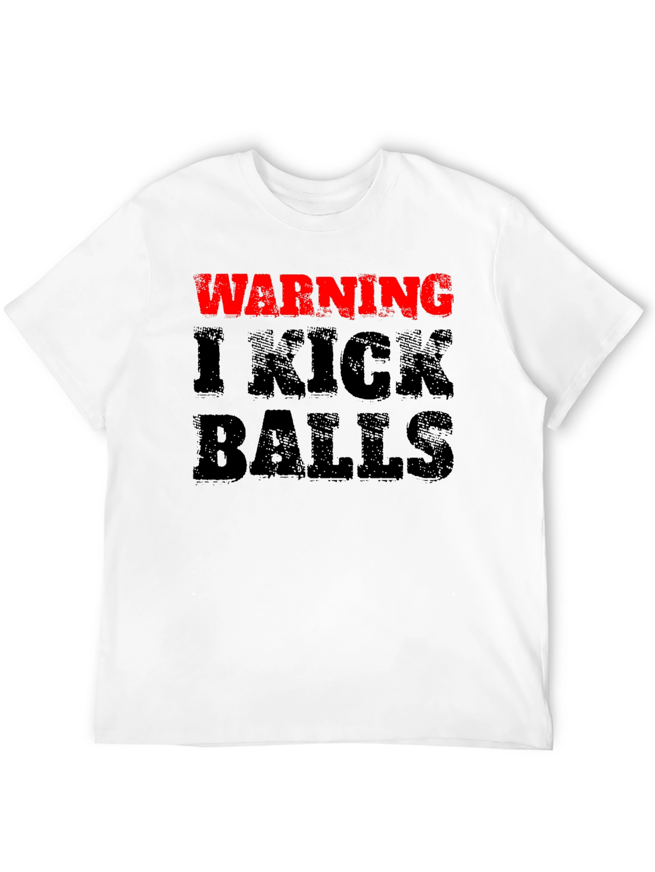 Warning I Kick Balls Graphic Tee