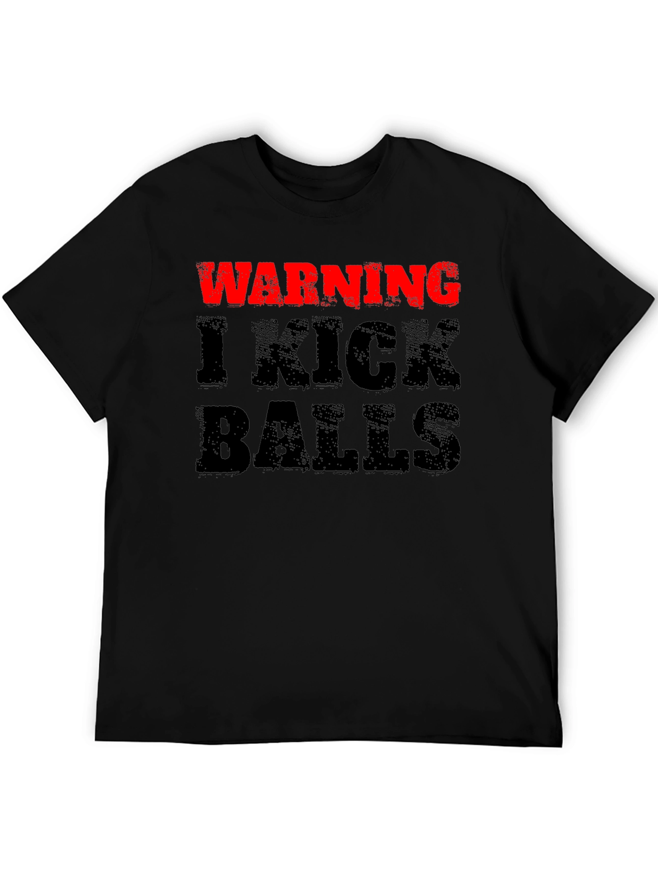 Warning I Kick Balls Graphic Tee