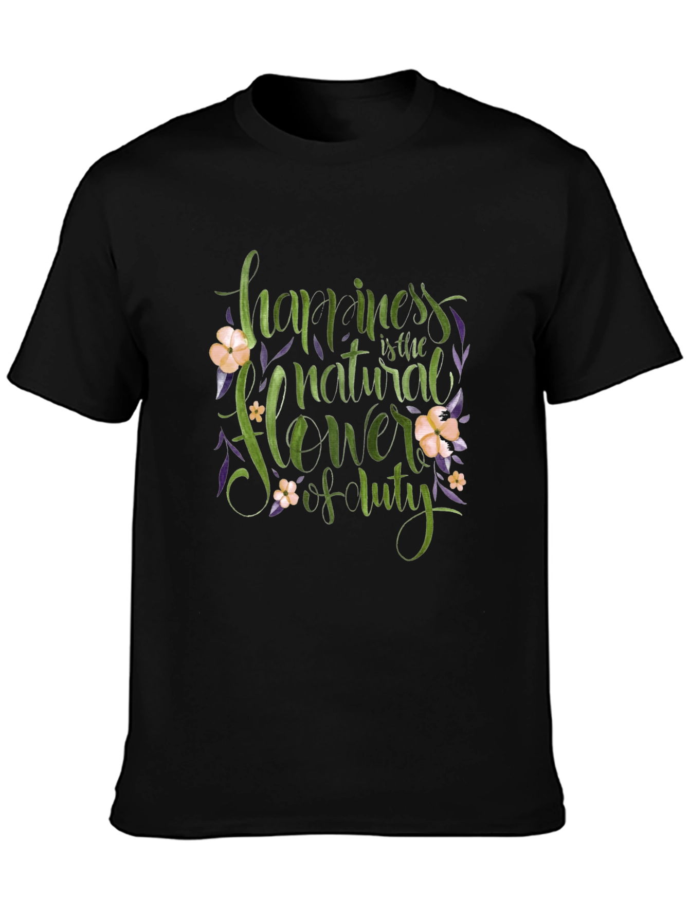 Happiness is the Natural Flower T-Shirt