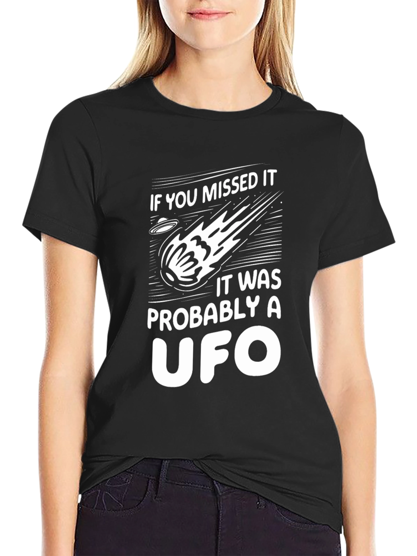 UFO Graphic Tee - If You Missed It T-Shirt