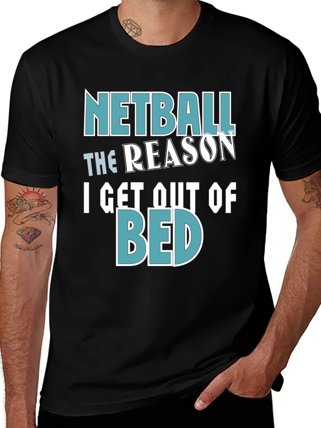 Netball Reason T-Shirt - Get Out of Bed