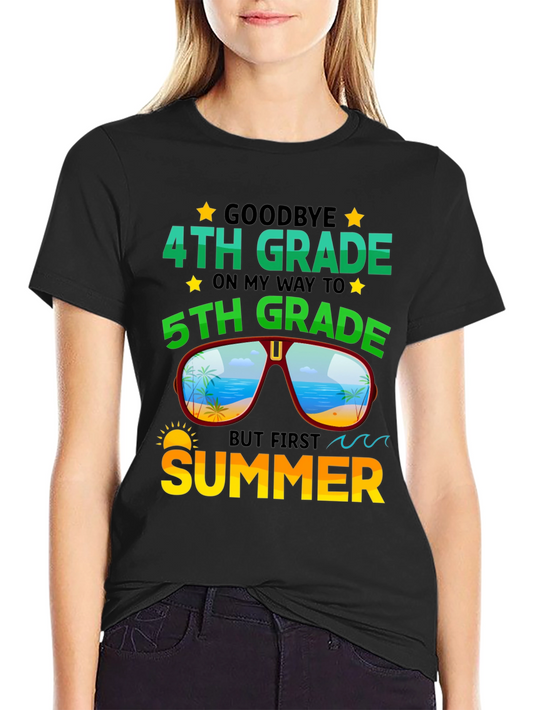 Goodbye 4th Grade Summer T-Shirt