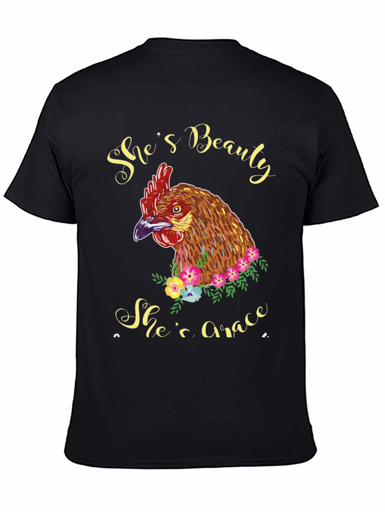 Shes Beauty Shes Grace Chicken Graphic T-Shirt
