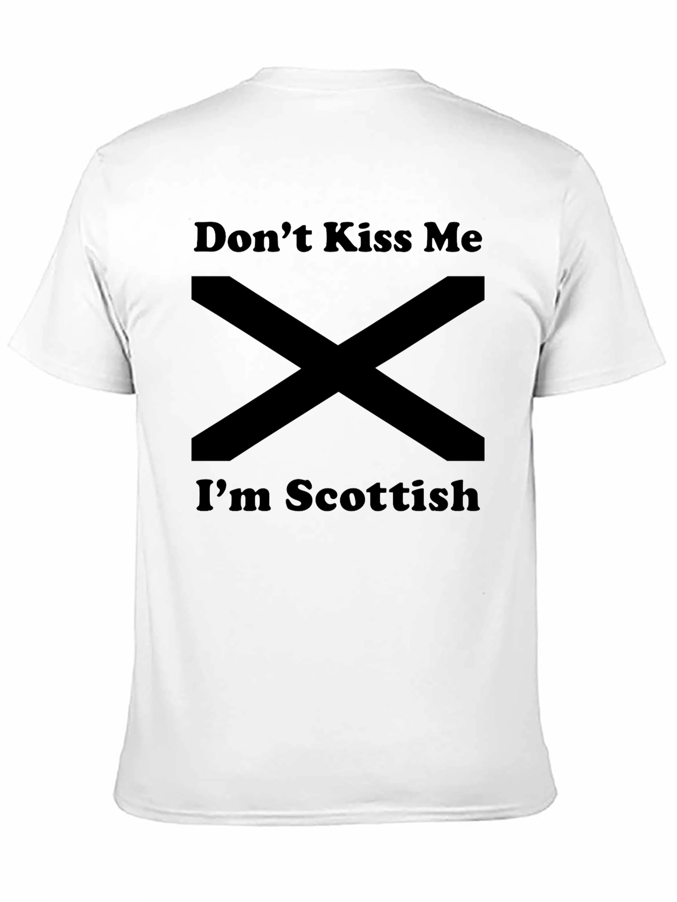 Dont Kiss Me Im Scottish T-Shirt