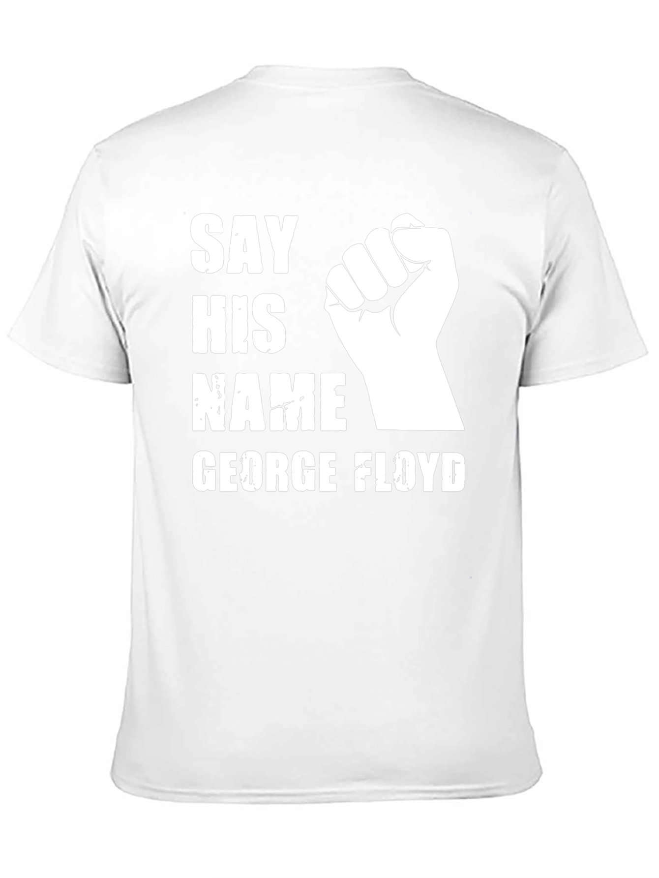 Say His Name George Floyd T-Shirt Black