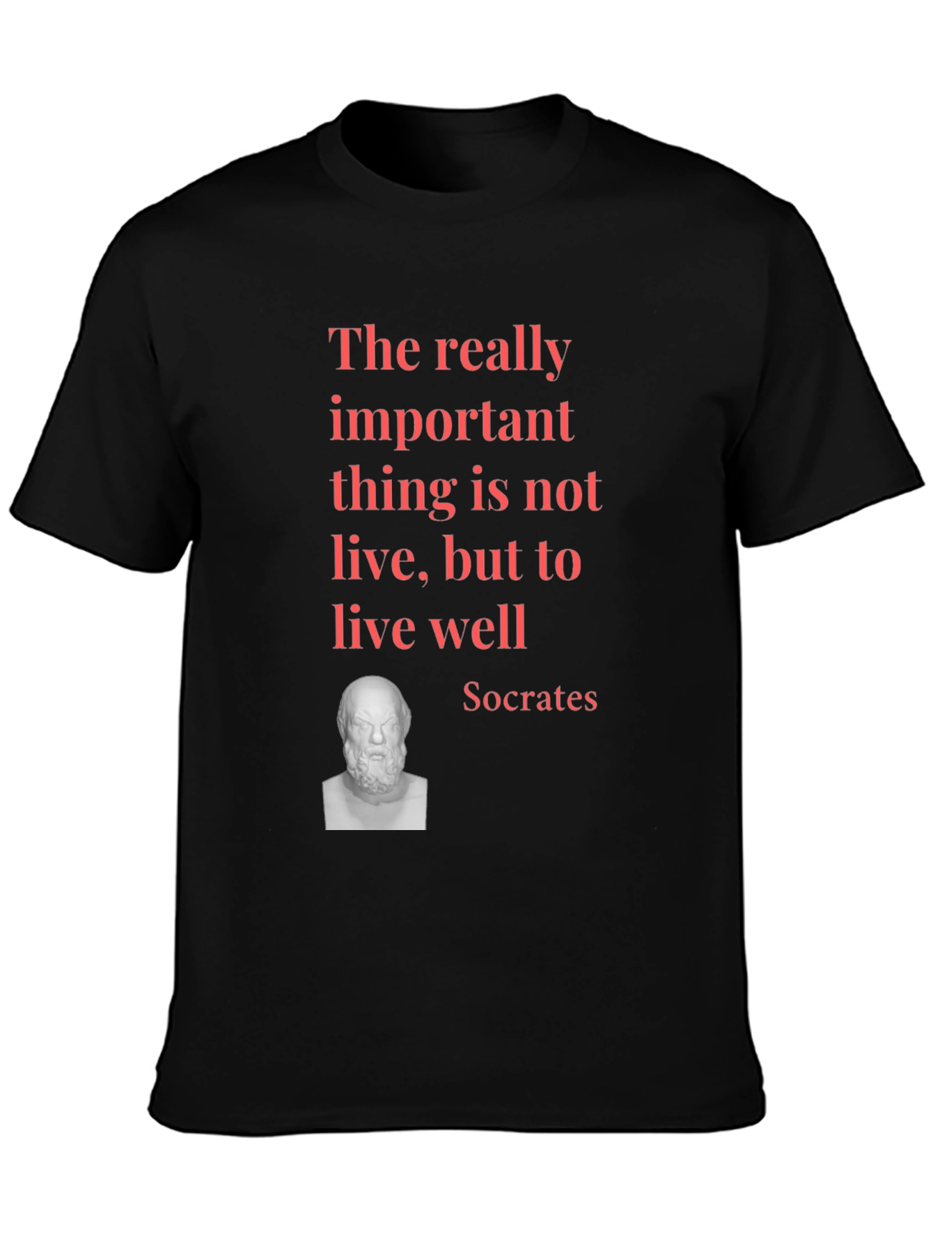 Socrates Quote T-Shirt - Live Well Black Tee