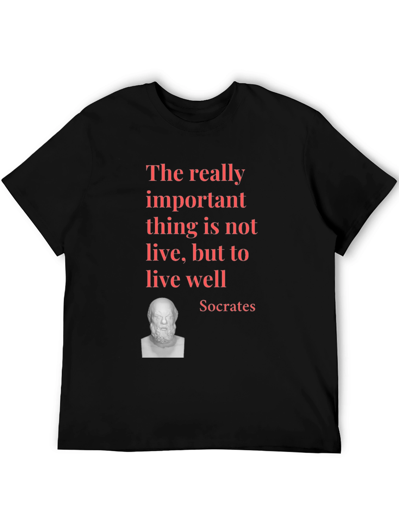 Socrates Quote T-Shirt - Live Well Black Tee