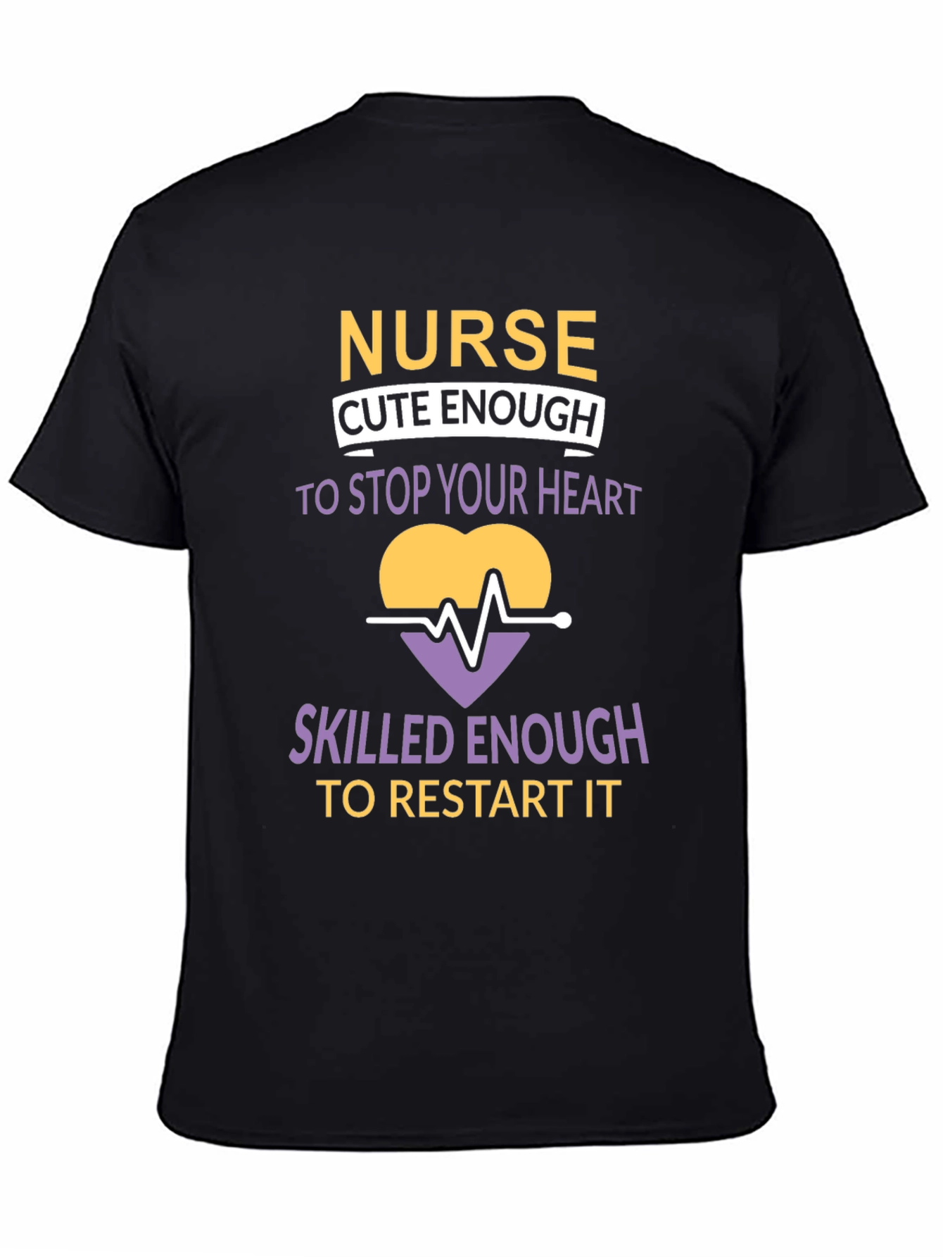 Nurse Cute & Skilled Heartbeat Graphic T-Shirt