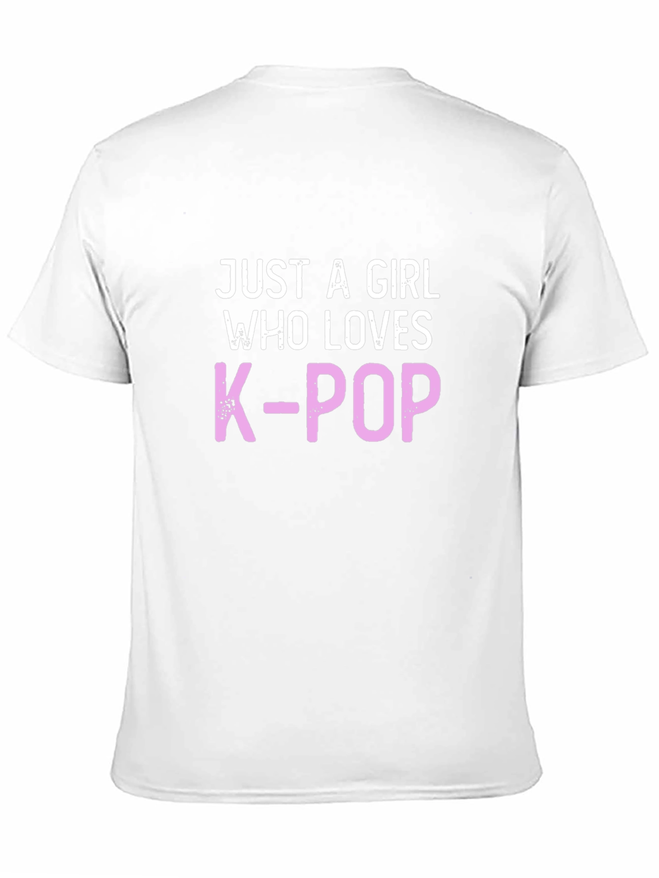Just A Girl Who Loves K-Pop T-Shirt