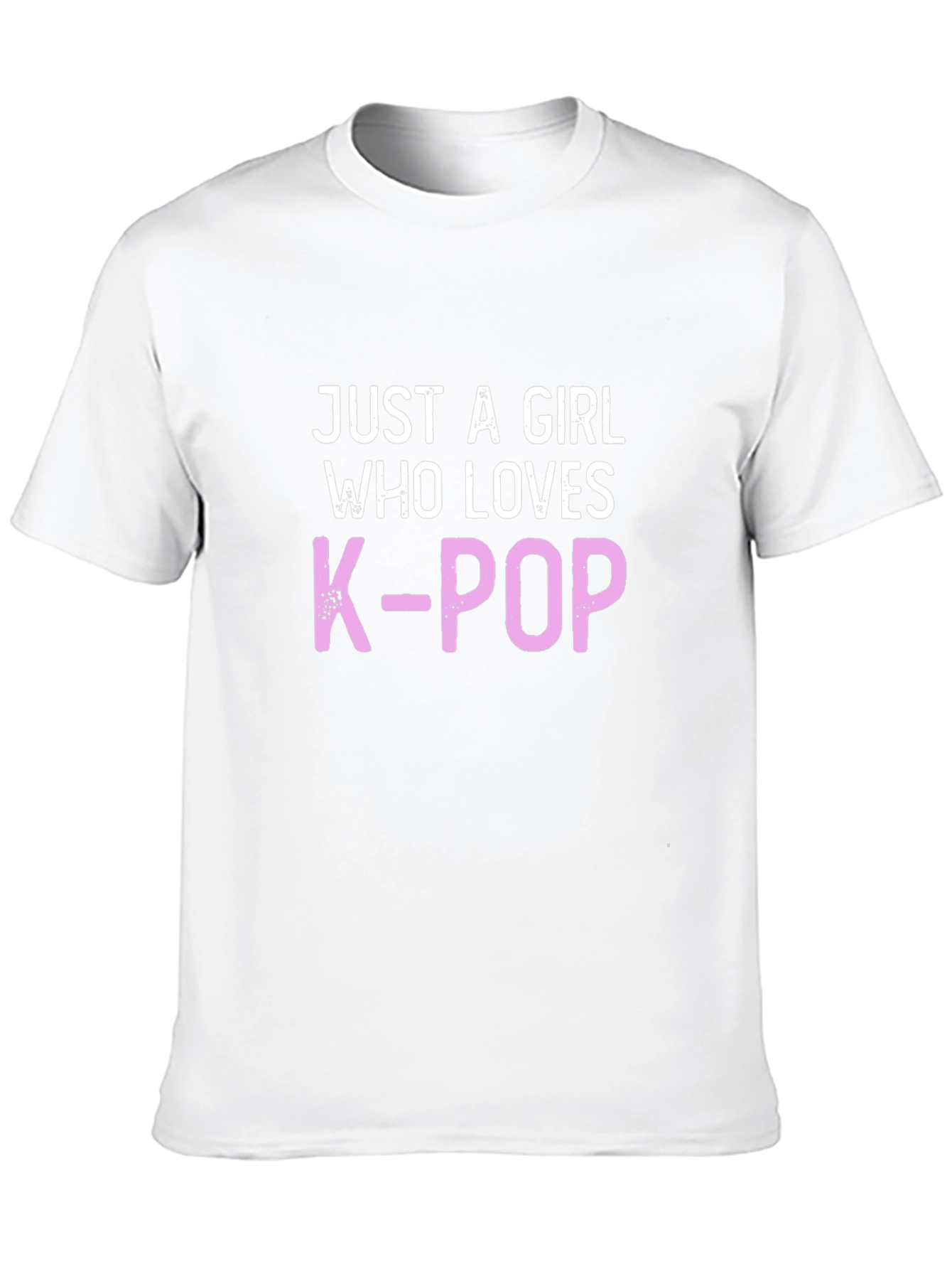 Just A Girl Who Loves K-Pop T-Shirt