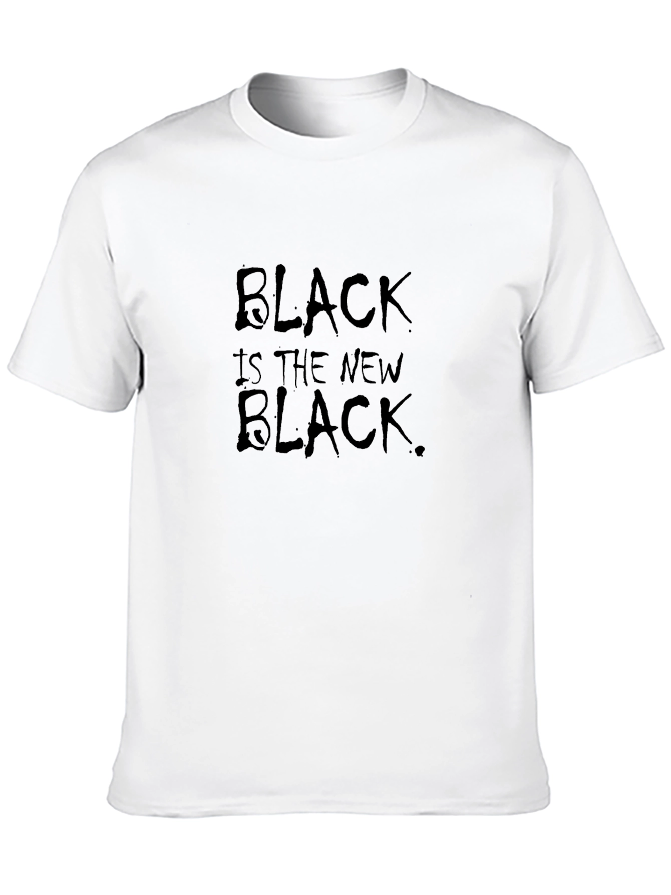 Black is the New Black T-Shirt