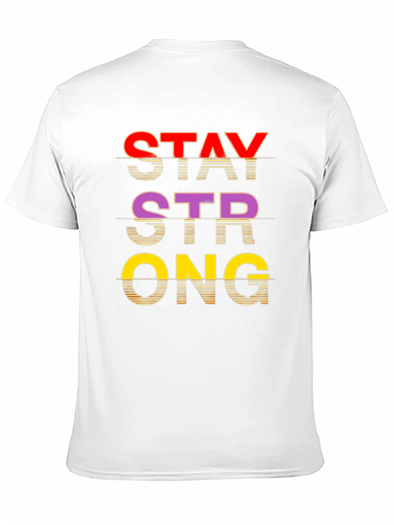 Stay Strong Graphic Tee - Stylish Comfort