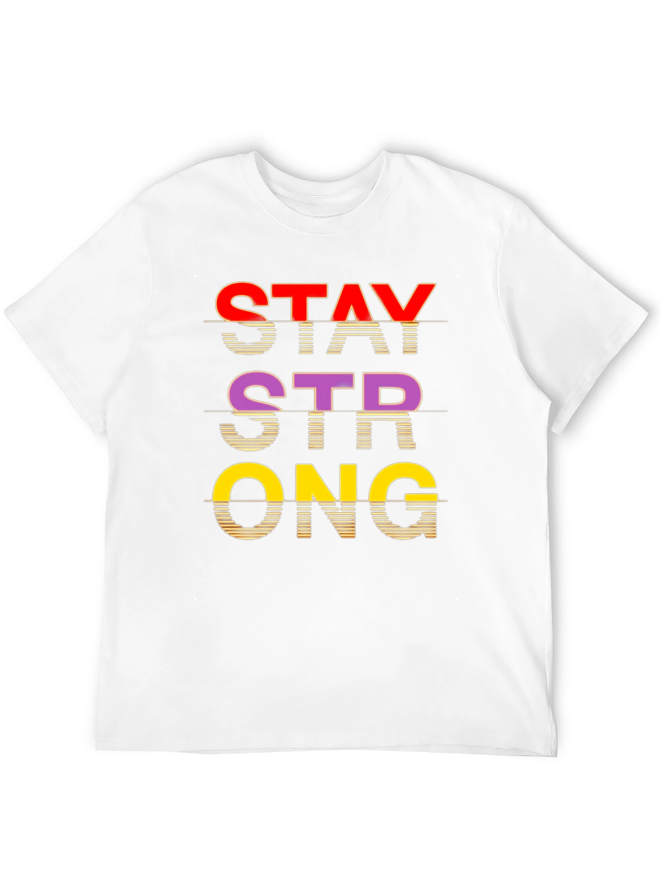Stay Strong Graphic Tee - Stylish Comfort