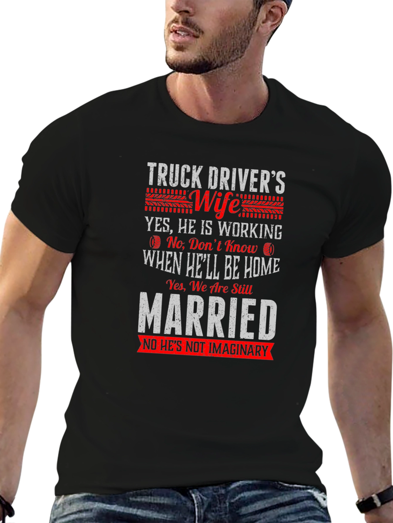 Truck Drivers Wife T-Shirt - Funny Saying