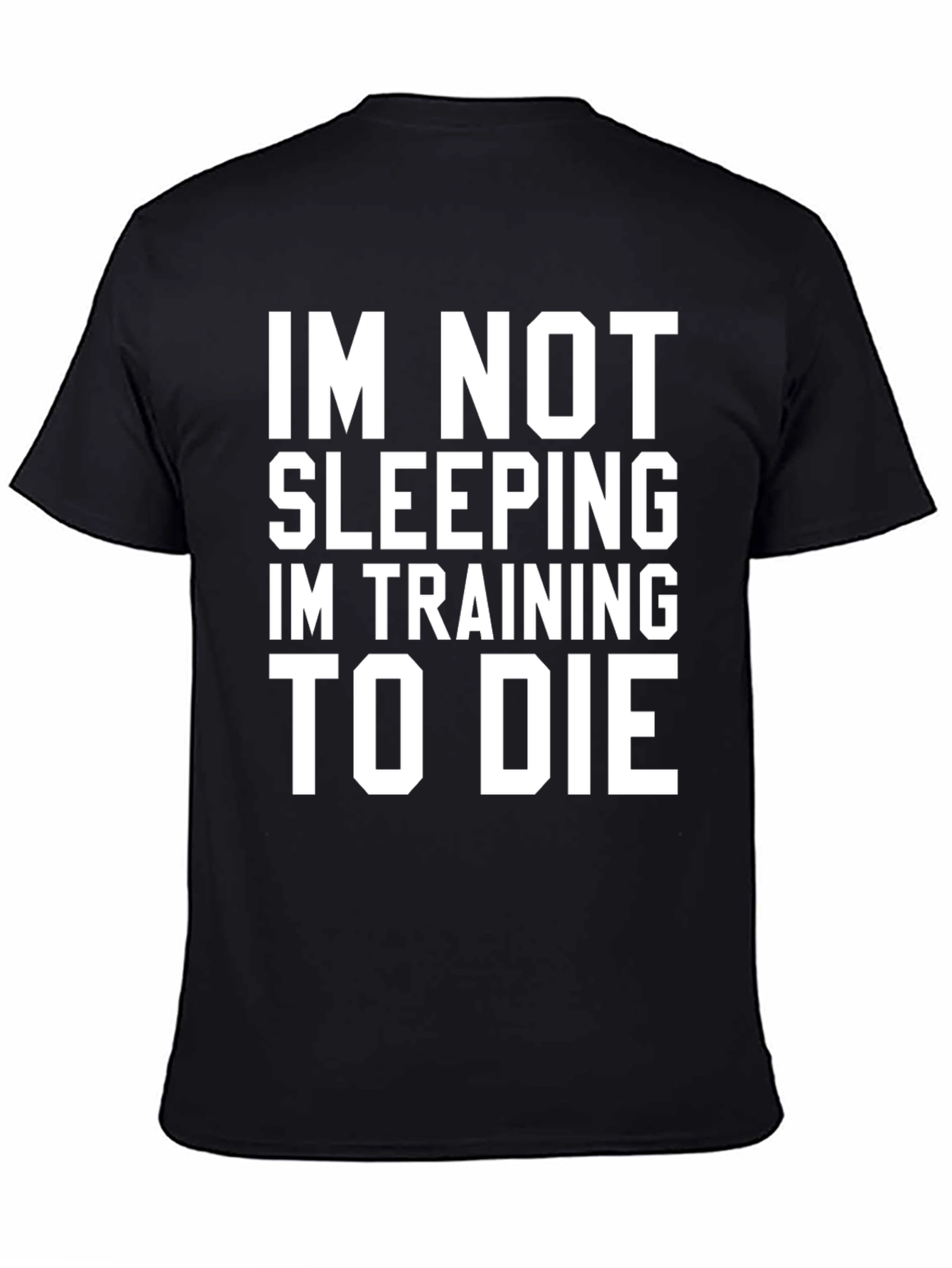 Im Not Sleeping T-Shirt