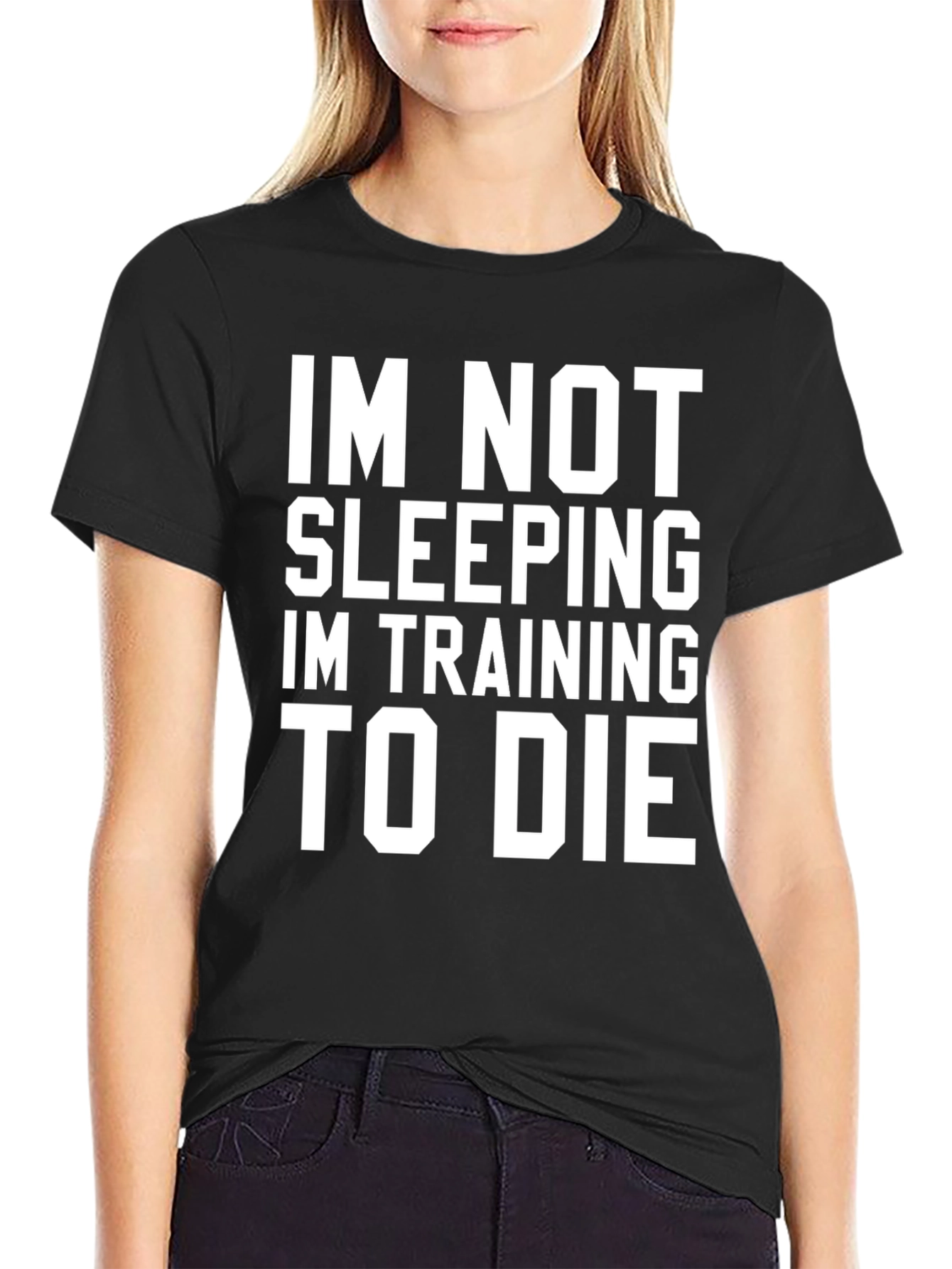 Im Not Sleeping T-Shirt