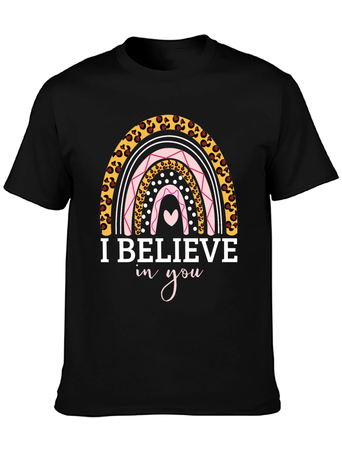 I Believe In You Rainbow Graphic Tee