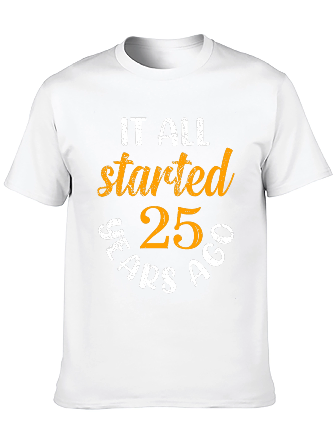 25th Anniversary Started Years Ago Black T-Shirt