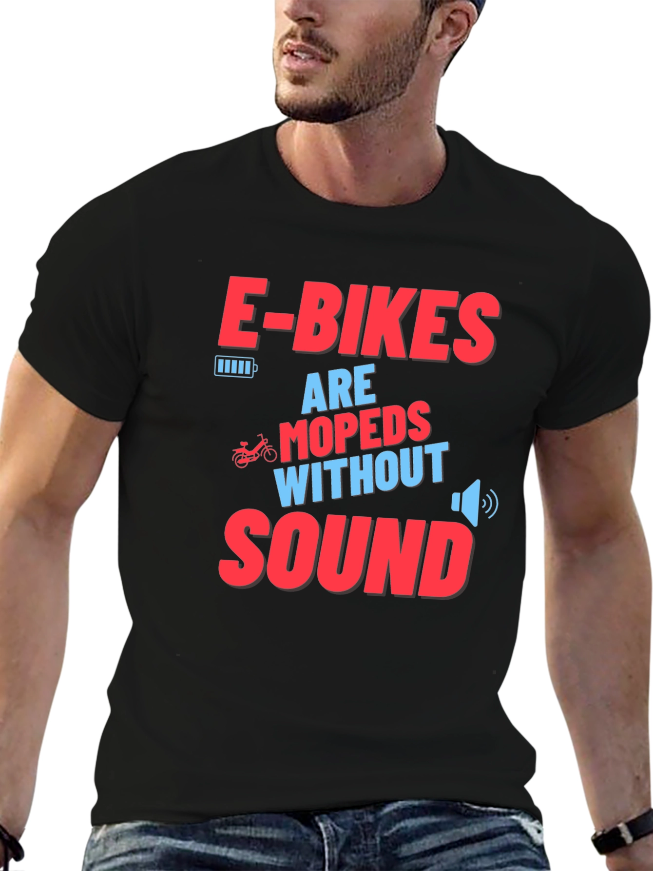 E-Bikes Are Mopeds Without Sound T-Shirt