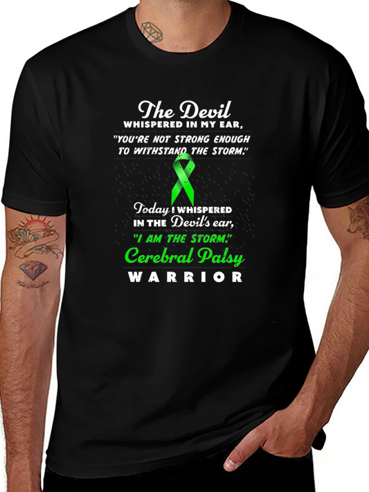 Cerebral Palsy Warrior T-Shirt - Devil Whispered Quote