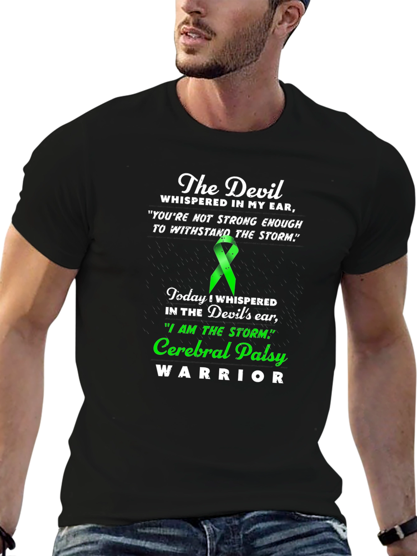 Cerebral Palsy Warrior T-Shirt - Devil Whispered Quote