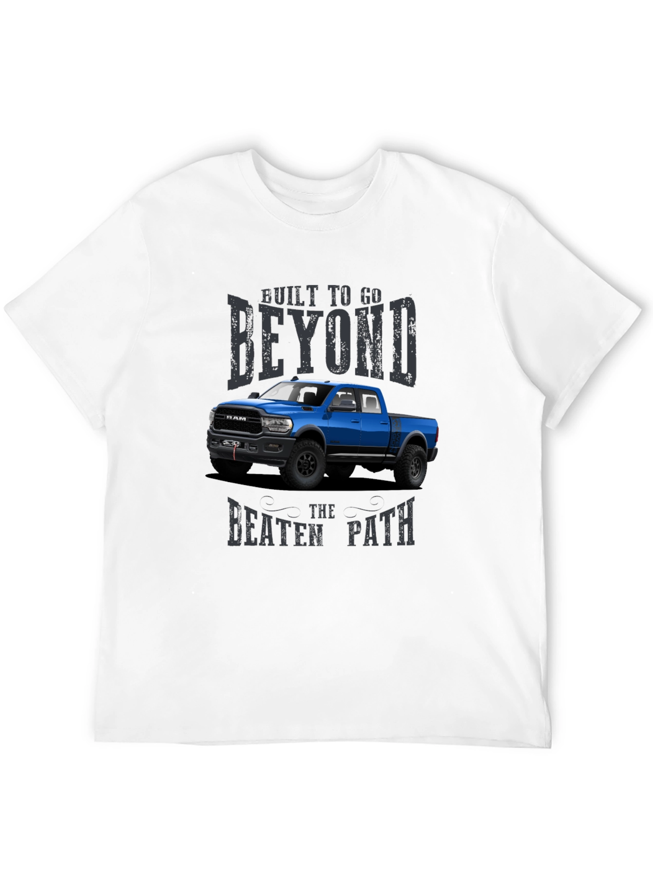 Built To Go Beyond Ram Truck Graphic T-Shirt