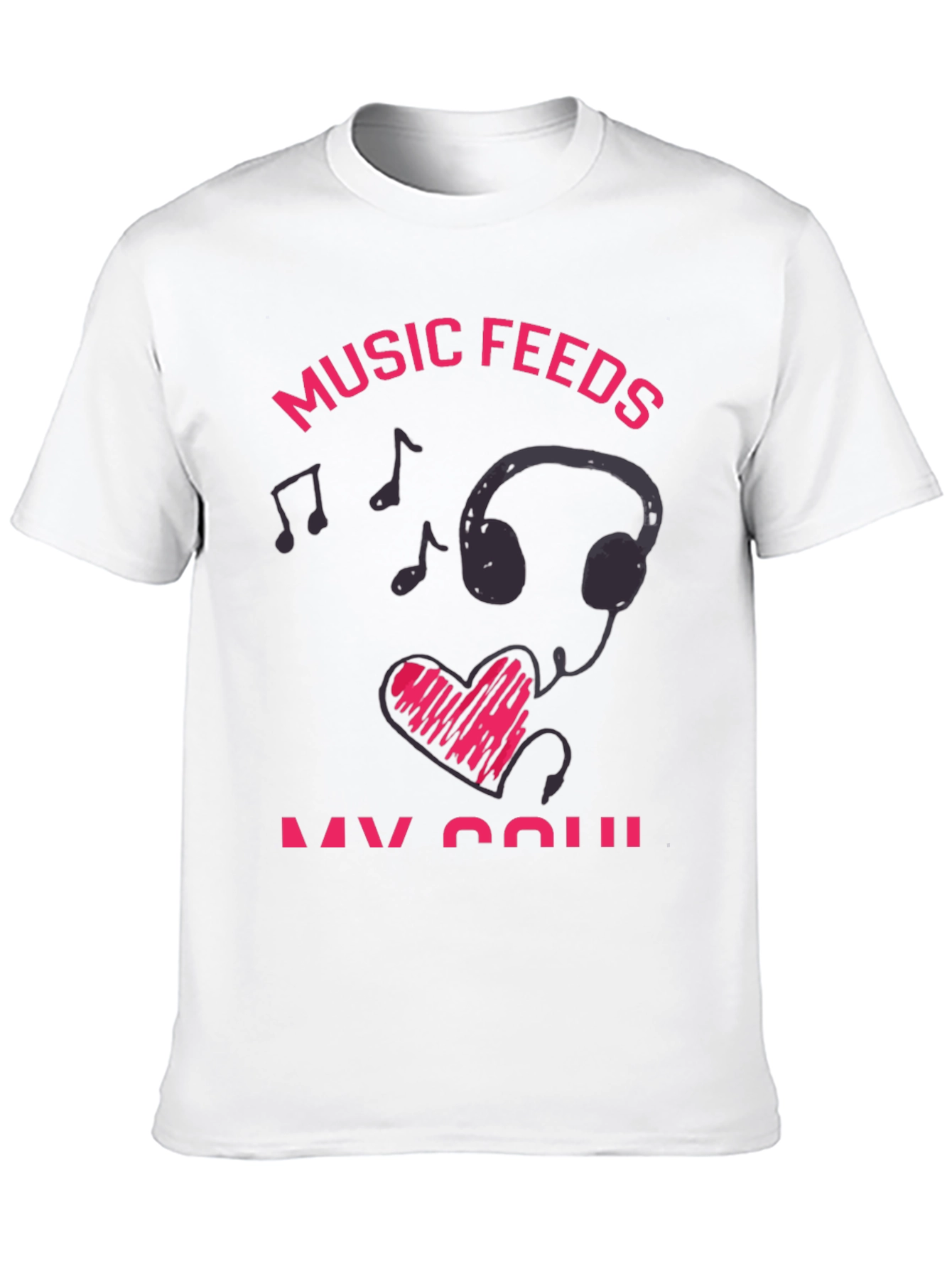Music Feeds My Soul Graphic T-Shirt
