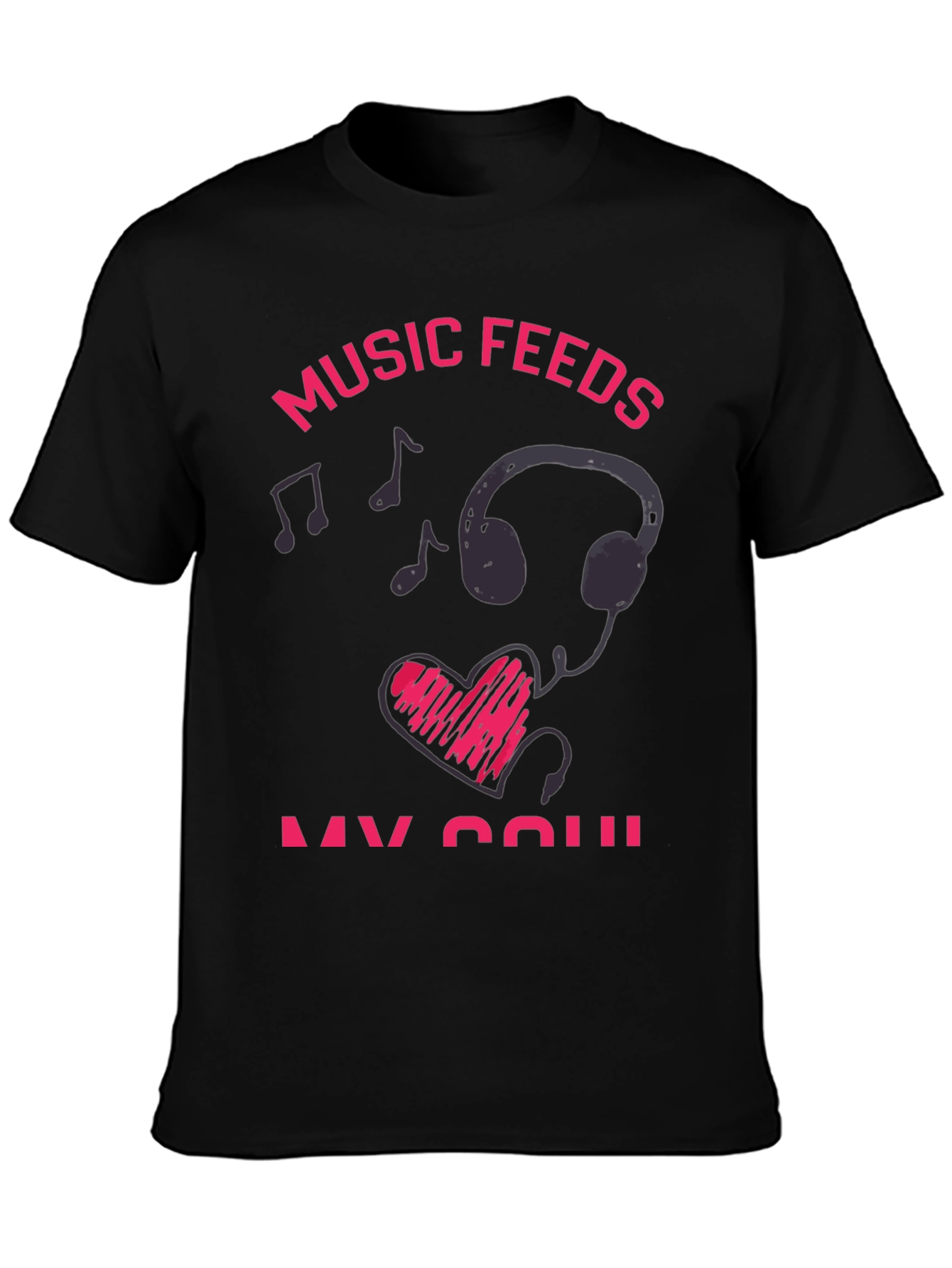 Music Feeds My Soul Graphic T-Shirt