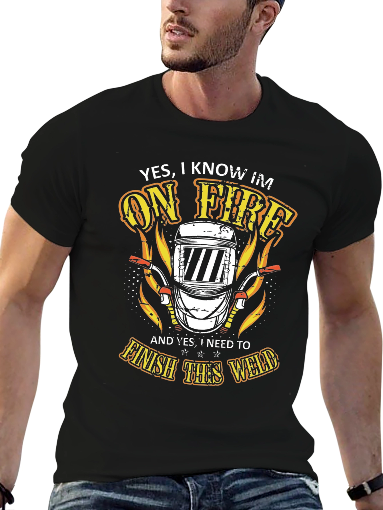 Welder On Fire T-Shirt - Finish the Weld