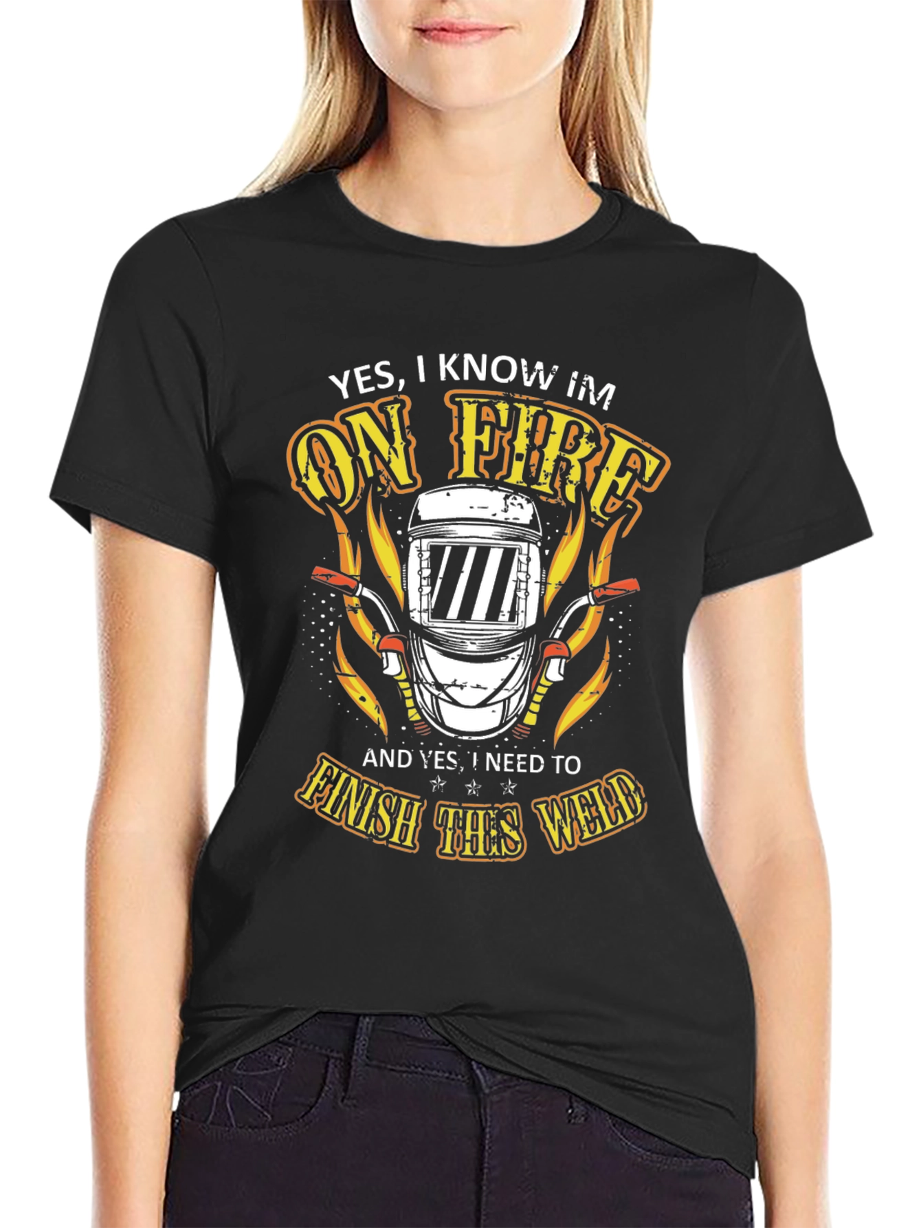 Welder On Fire T-Shirt - Finish the Weld