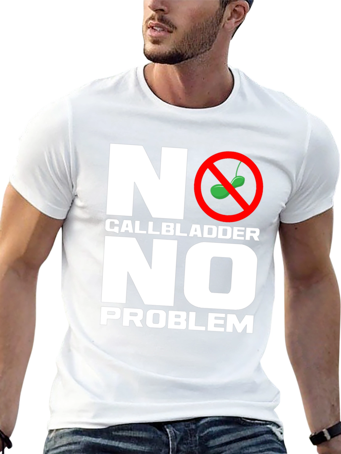 No Gallbladder No Problem T-Shirt