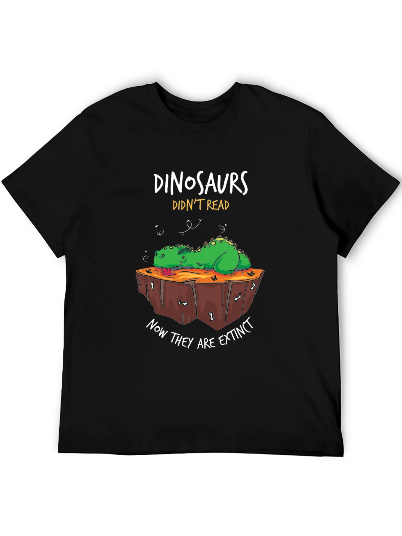 Dinosaurs Didnt Read Graphic Tee
