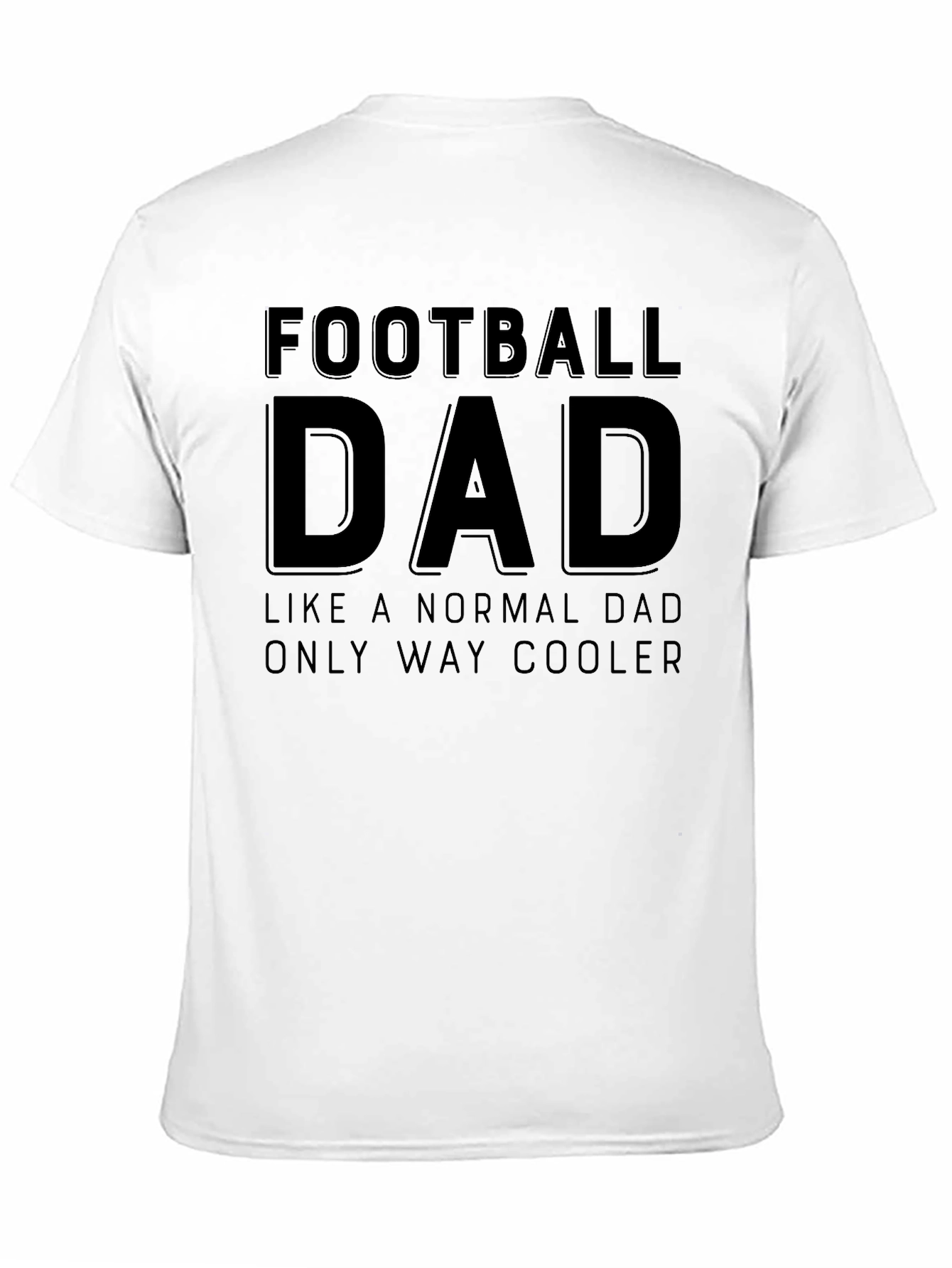 Football Dad T-Shirt - Cool Dad Tee
