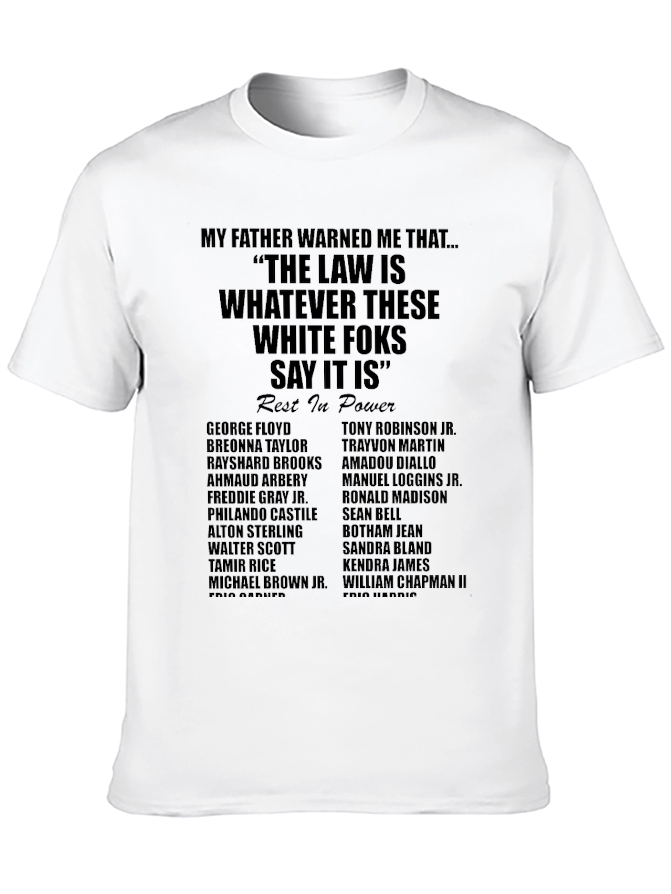 Statement T-Shirt - Social Justice Message