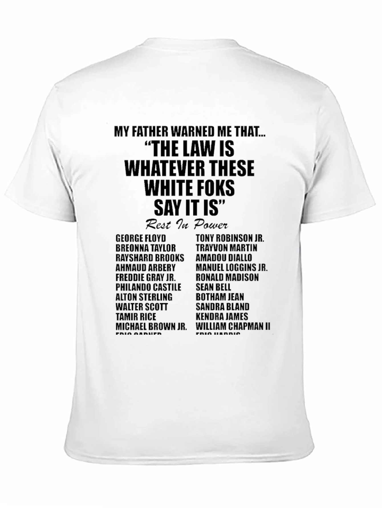 Statement T-Shirt - Social Justice Message