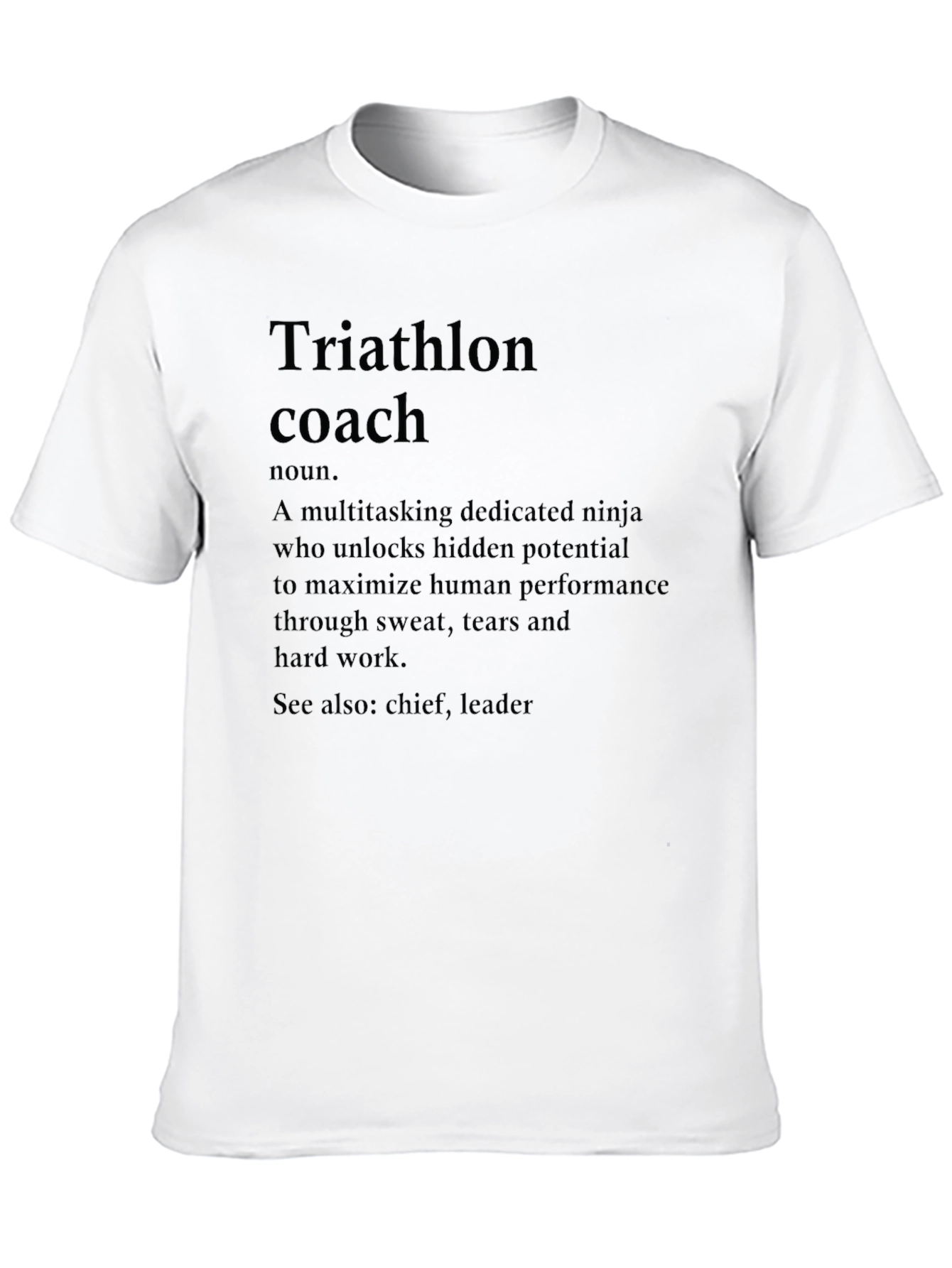Triathlon Coach Definition T-Shirt