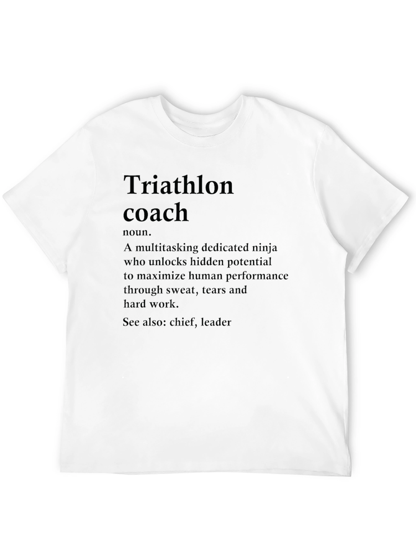 Triathlon Coach Definition T-Shirt