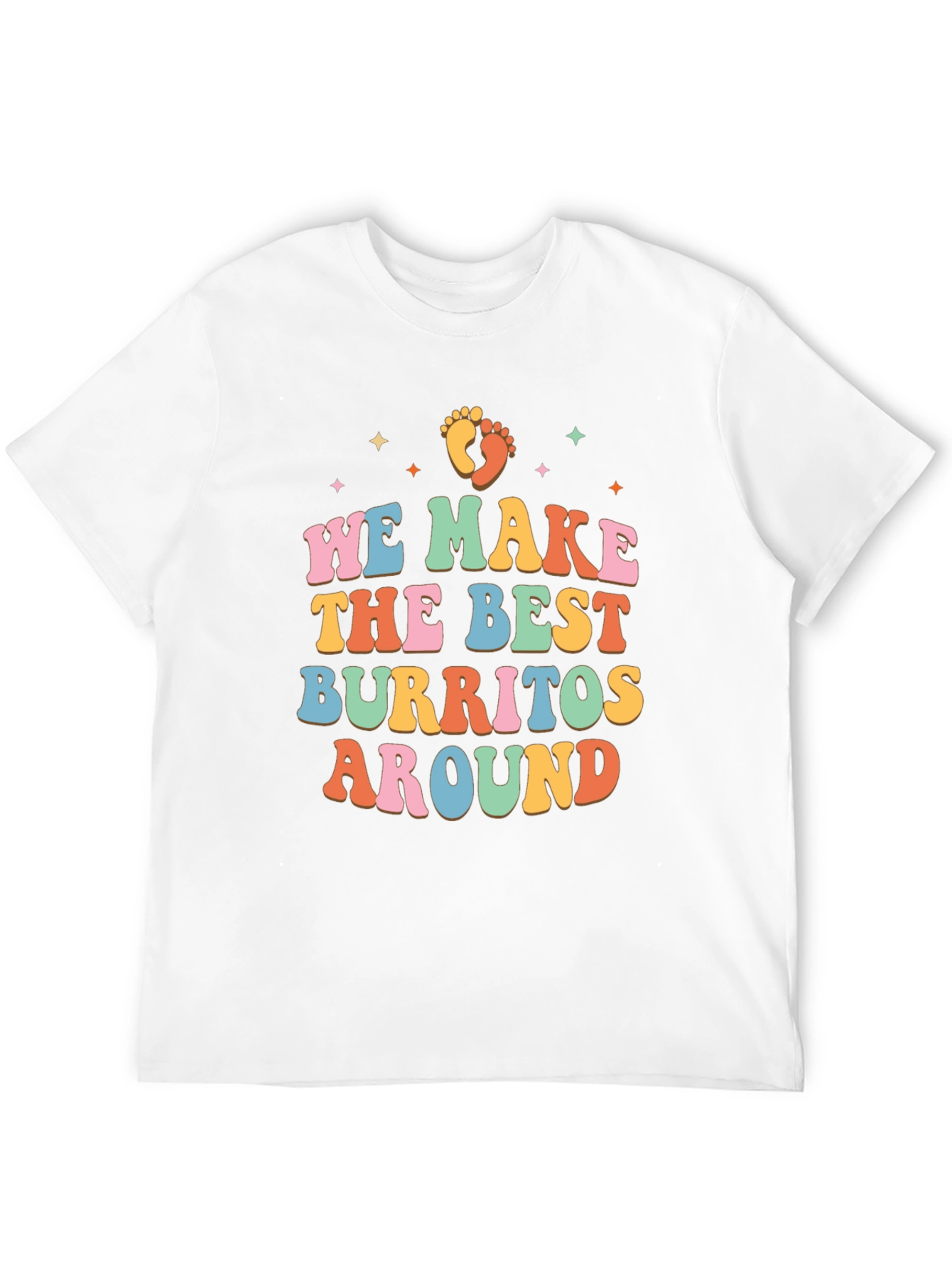 We Make the Best Burritos Around Retro T-Shirt