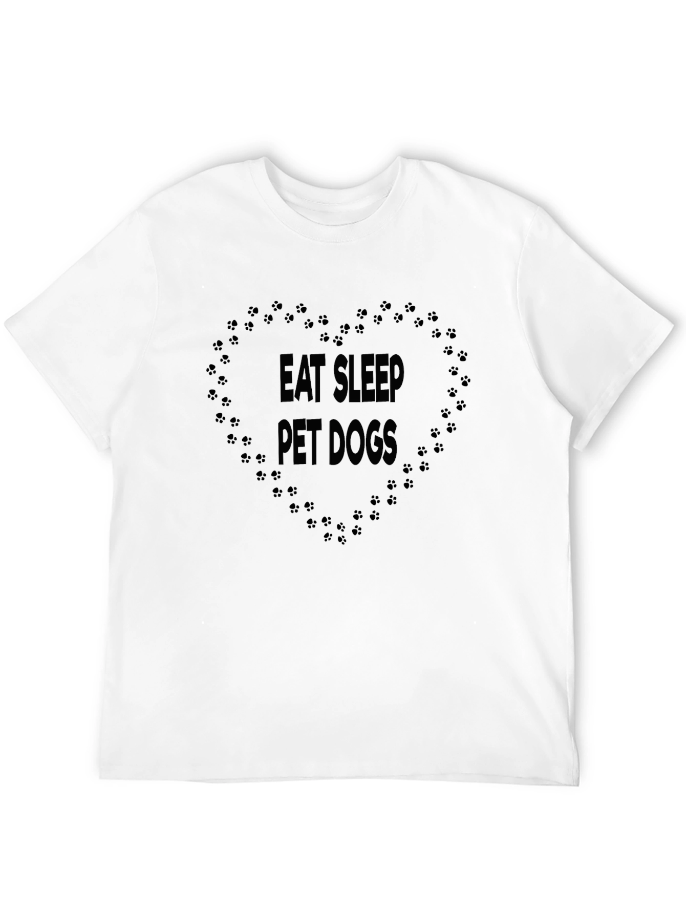 Eat Sleep Pet Dogs Graphic T-Shirt