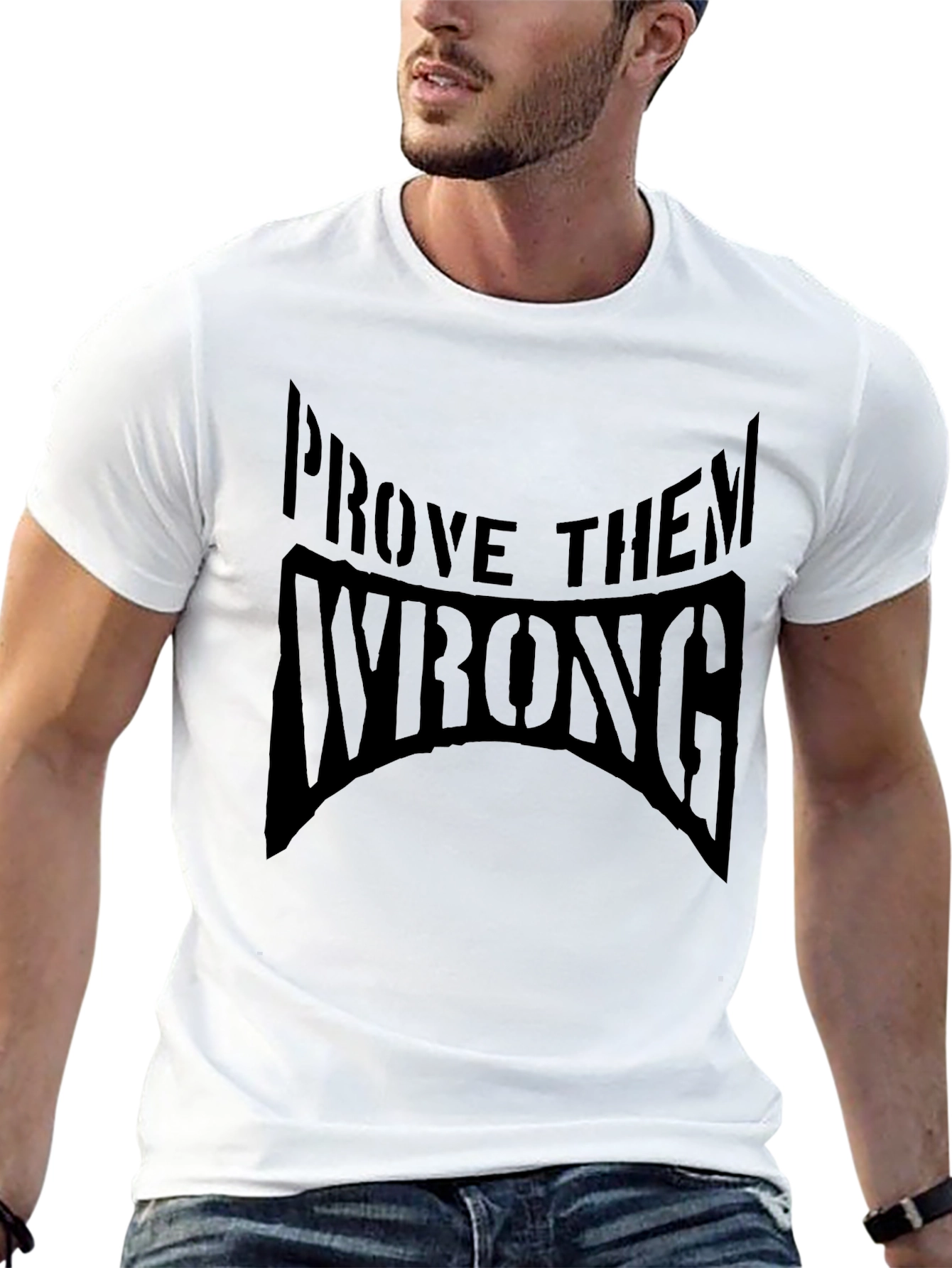 Prove Them Wrong Black Graphic T-Shirt