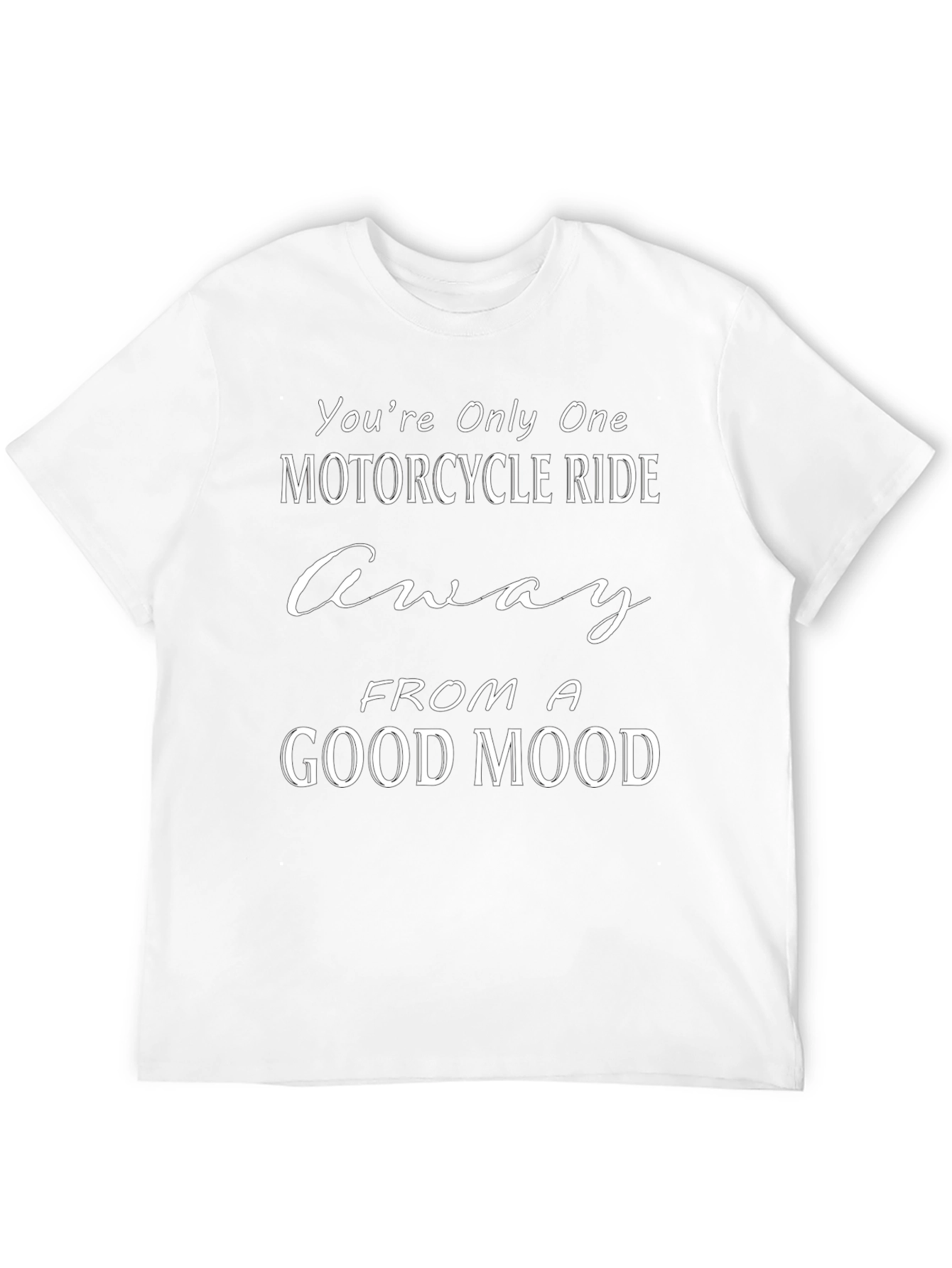 Motorcycle Ride Good Mood T-Shirt