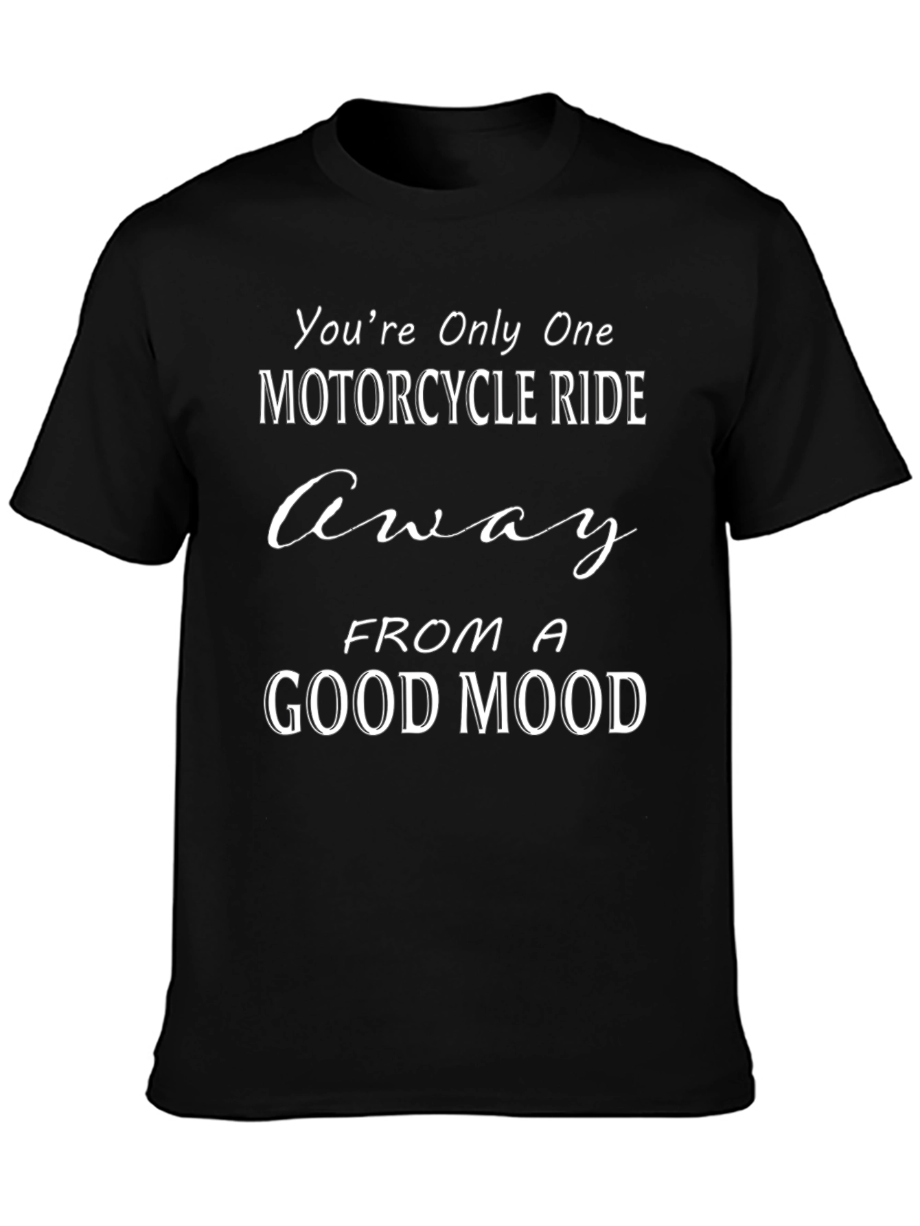 Motorcycle Ride Good Mood T-Shirt