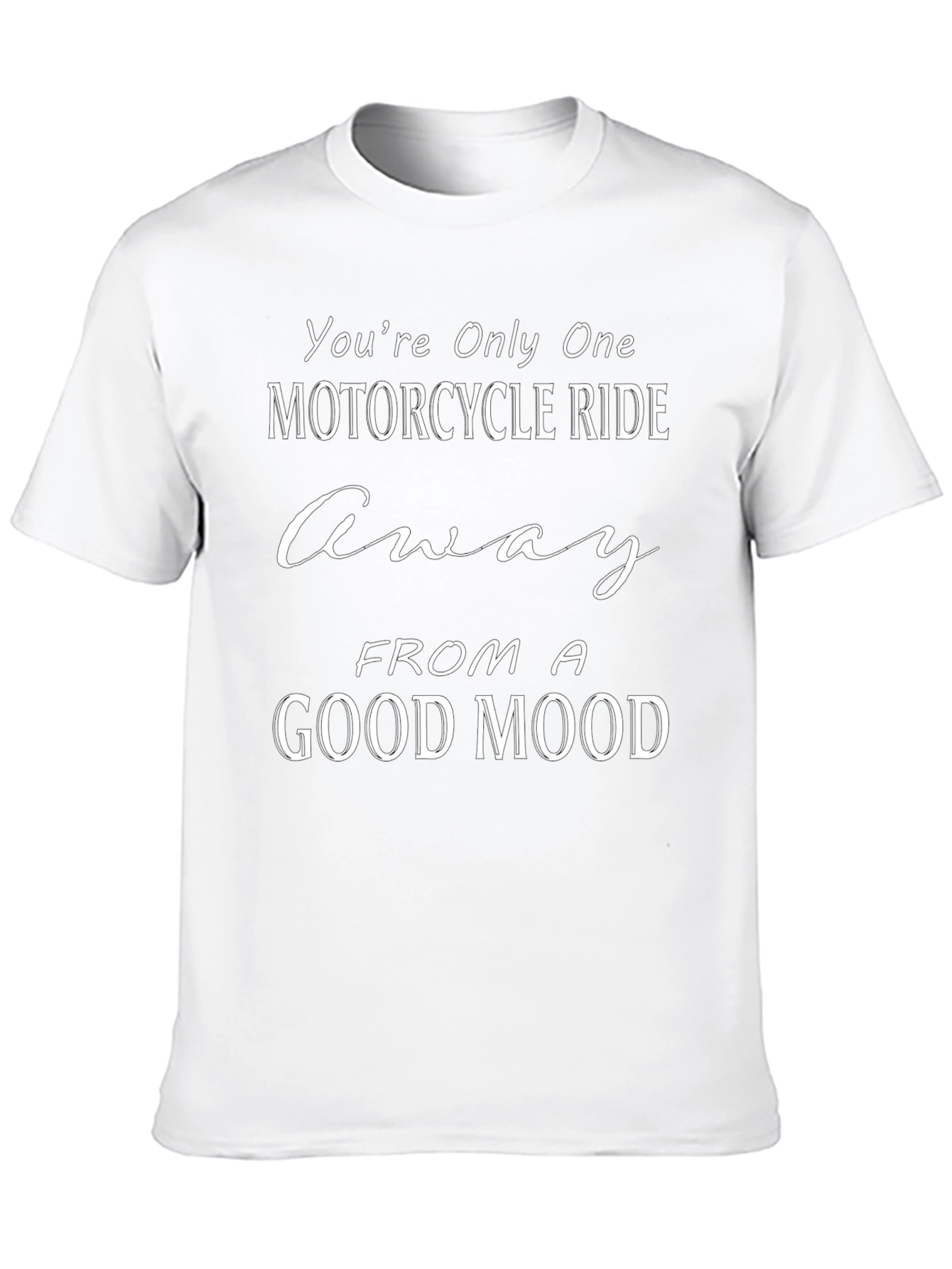Motorcycle Ride Good Mood T-Shirt