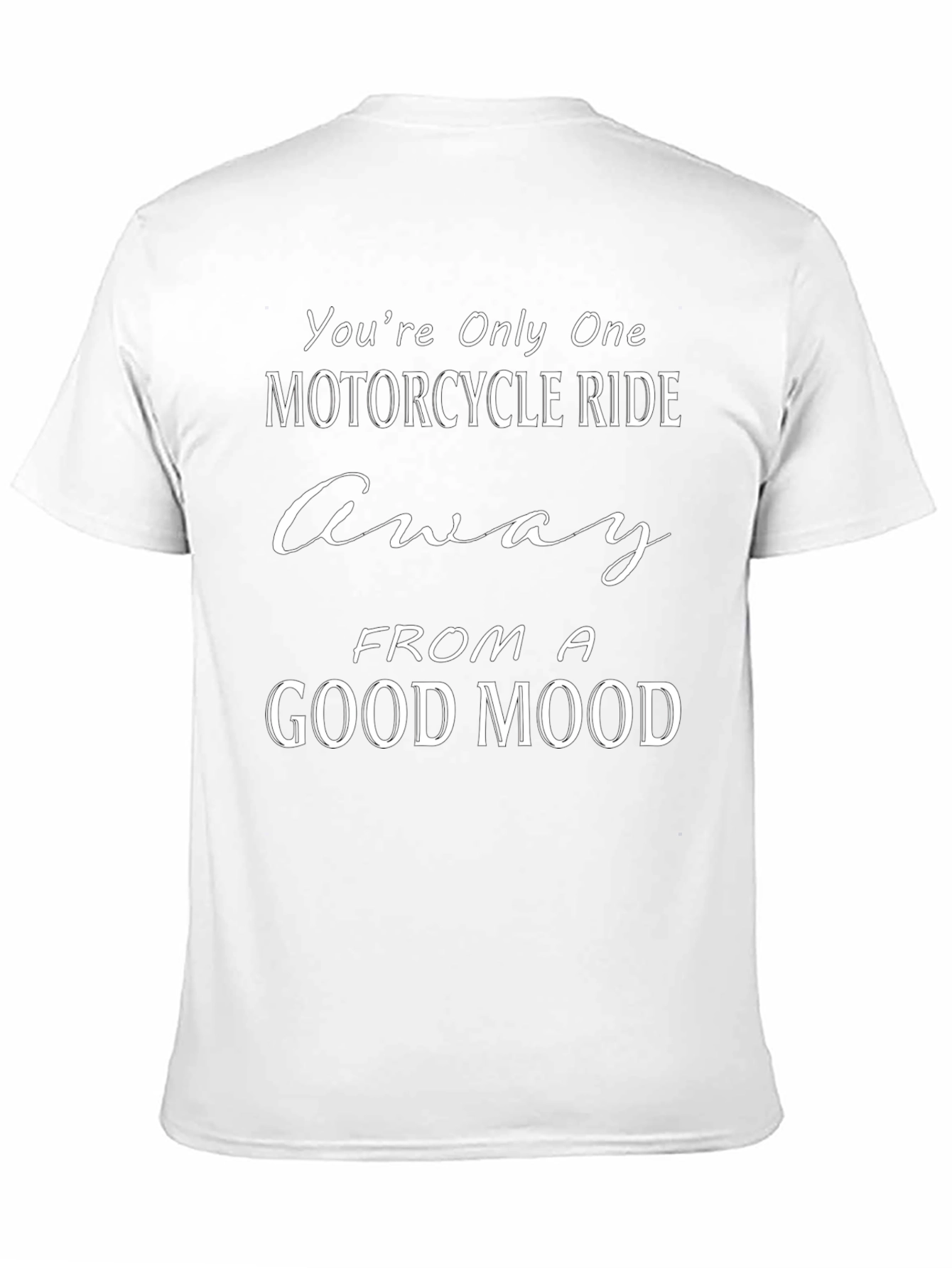 Motorcycle Ride Good Mood T-Shirt