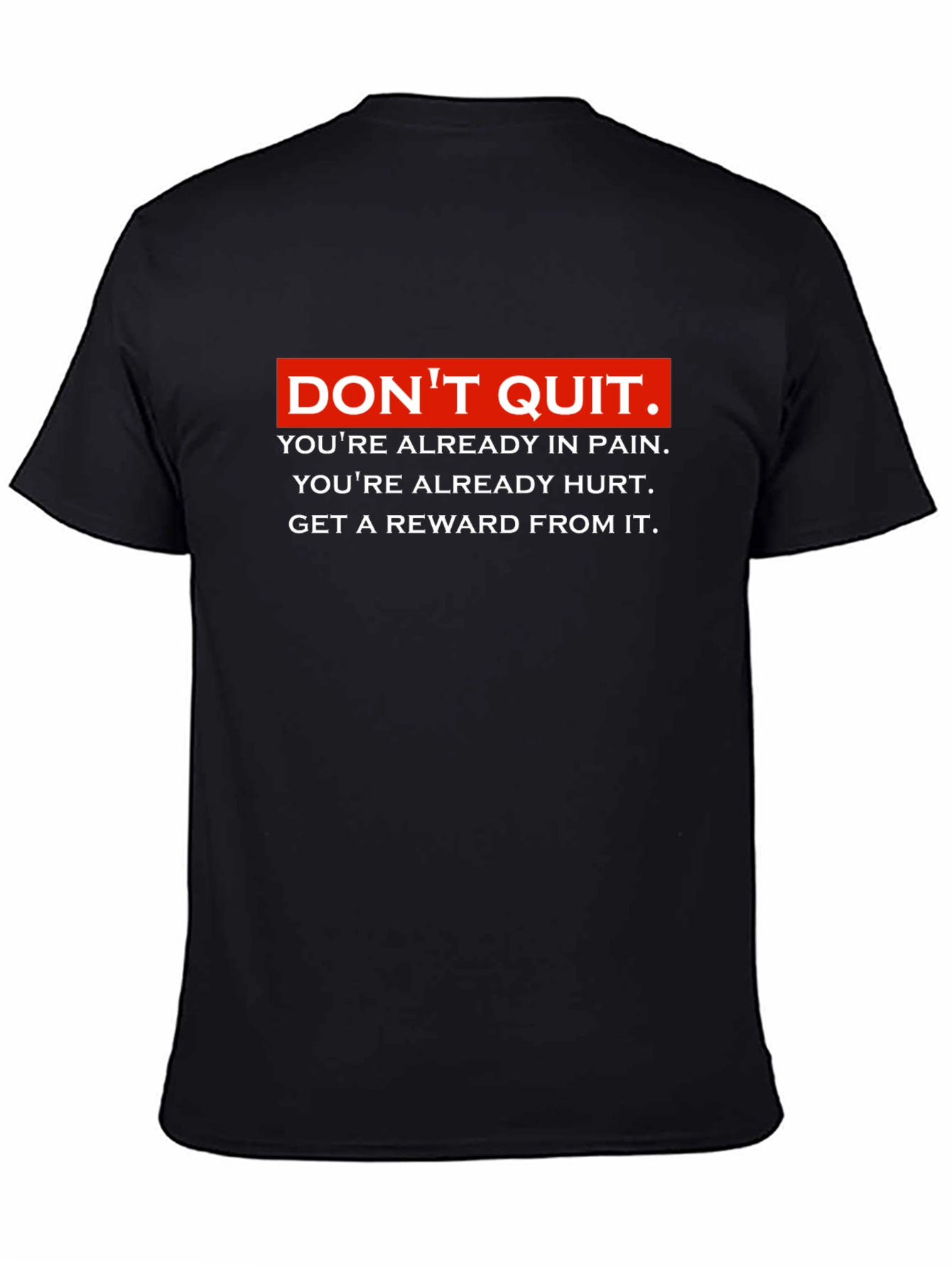 Motivational Dont Quit Graphic Black T-Shirt