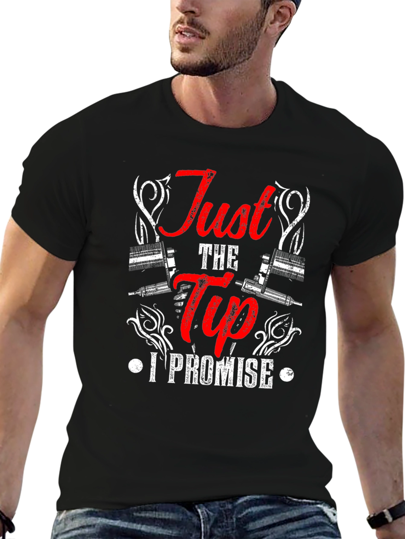 Just the Tip I Promise Black T-Shirt