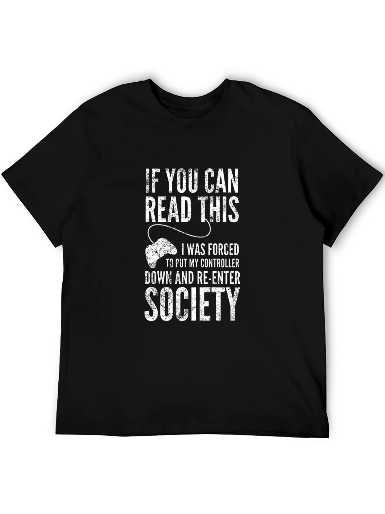 Gamer T-Shirt: Controller Down for Society Tee