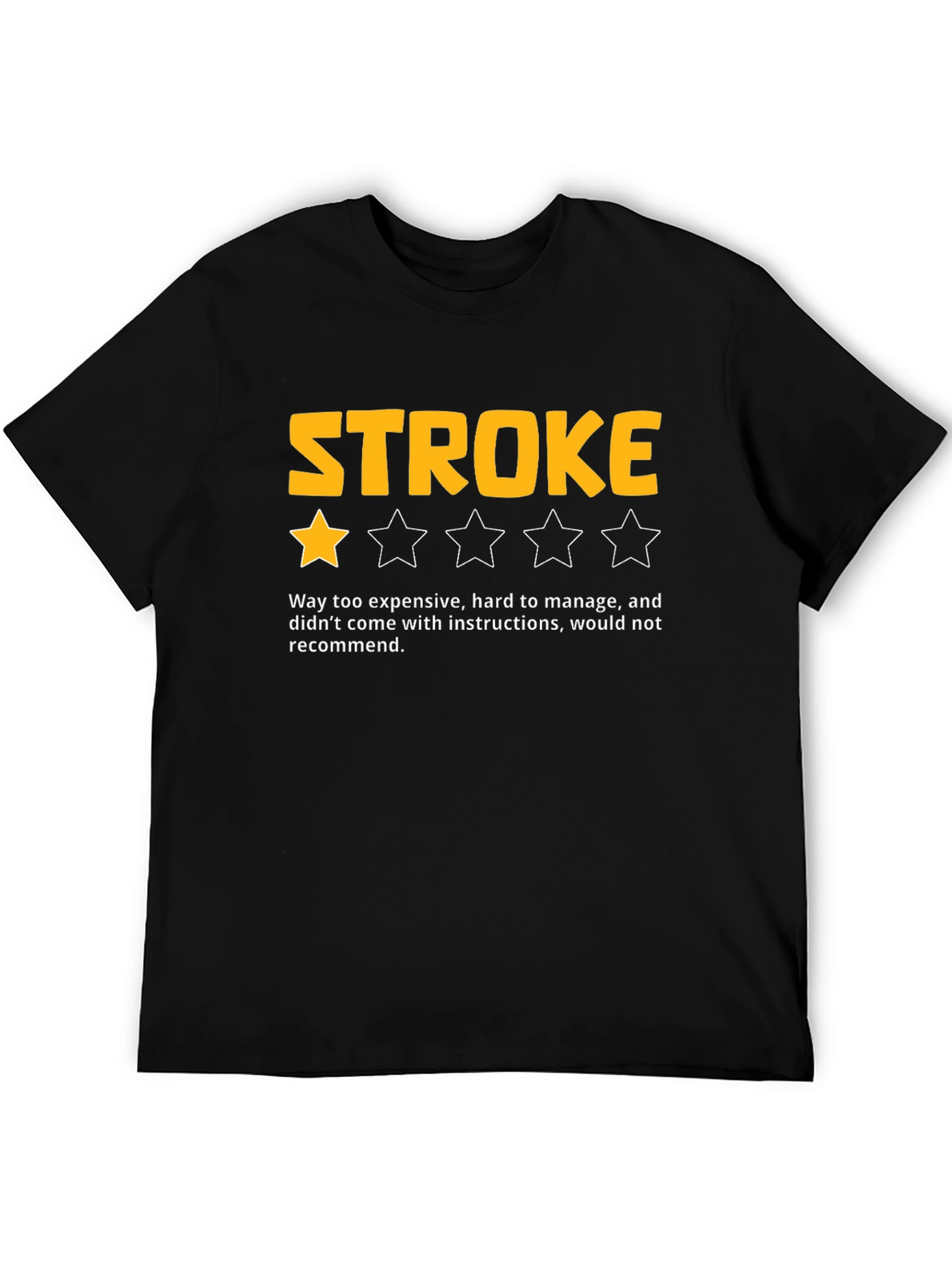 Funny Stroke One-Star Review Black T-Shirt