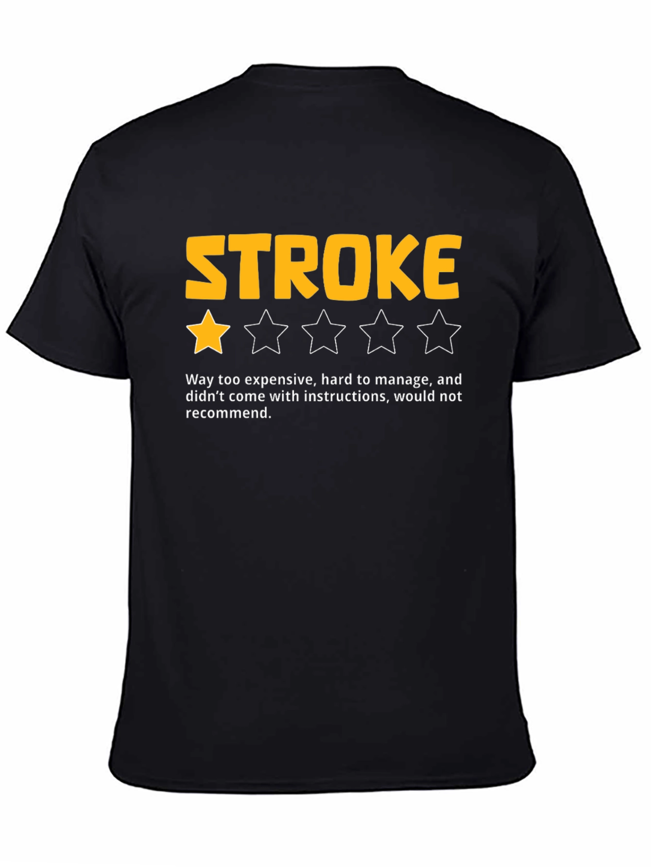Funny Stroke One-Star Review Black T-Shirt