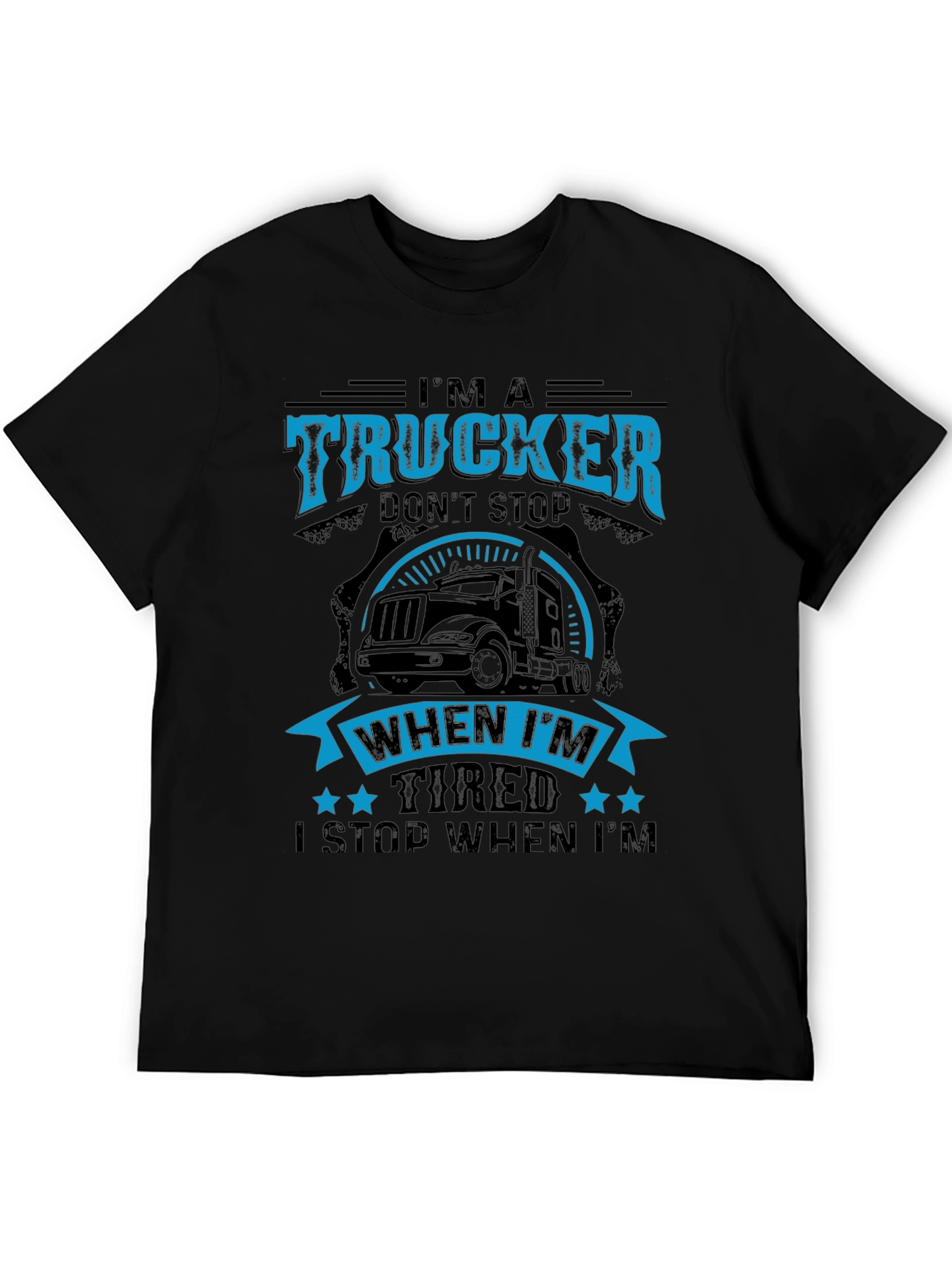 Im A Trucker Graphic T-Shirt